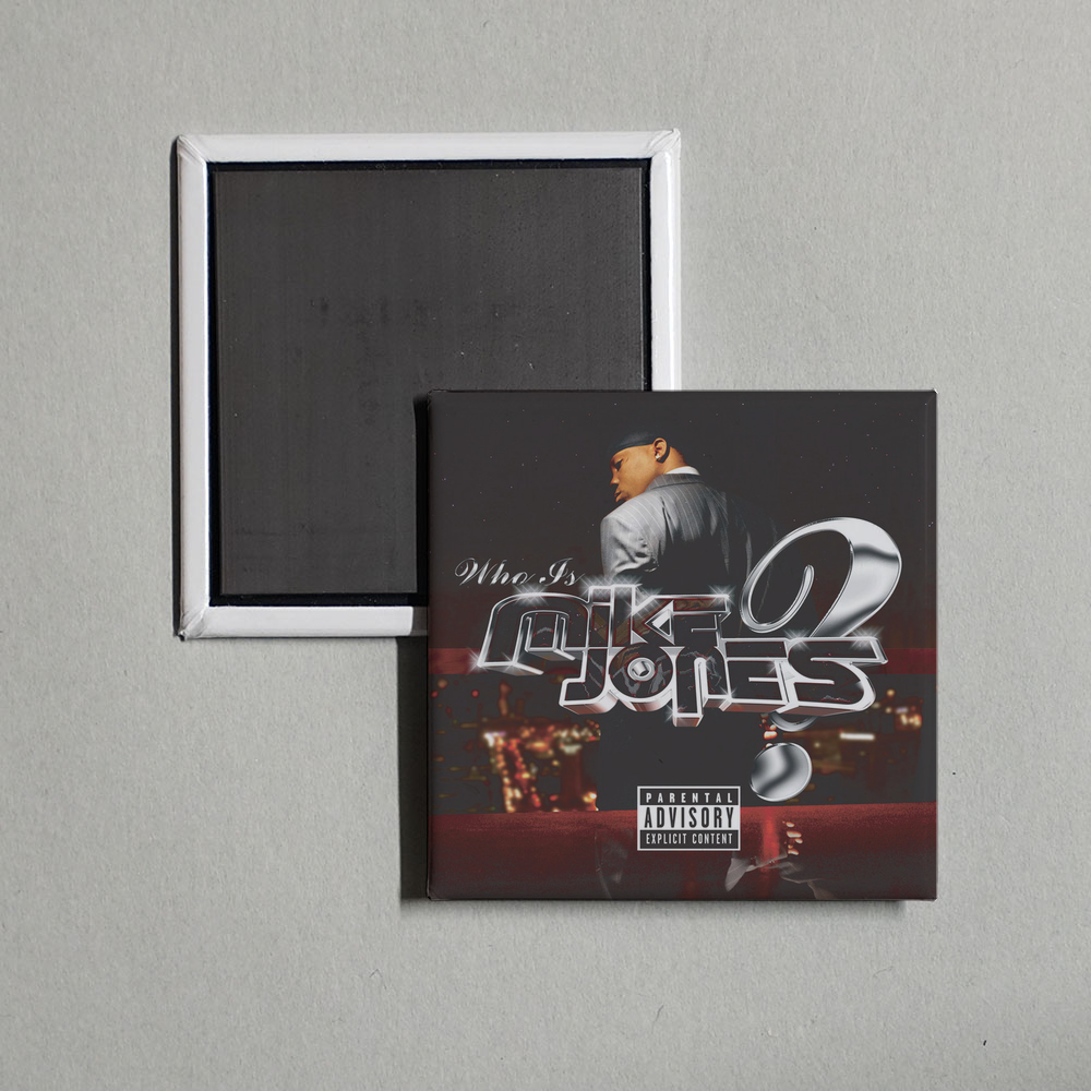 Mike Jones - Who Is Mike Jones Album Cover Fridge Magnet