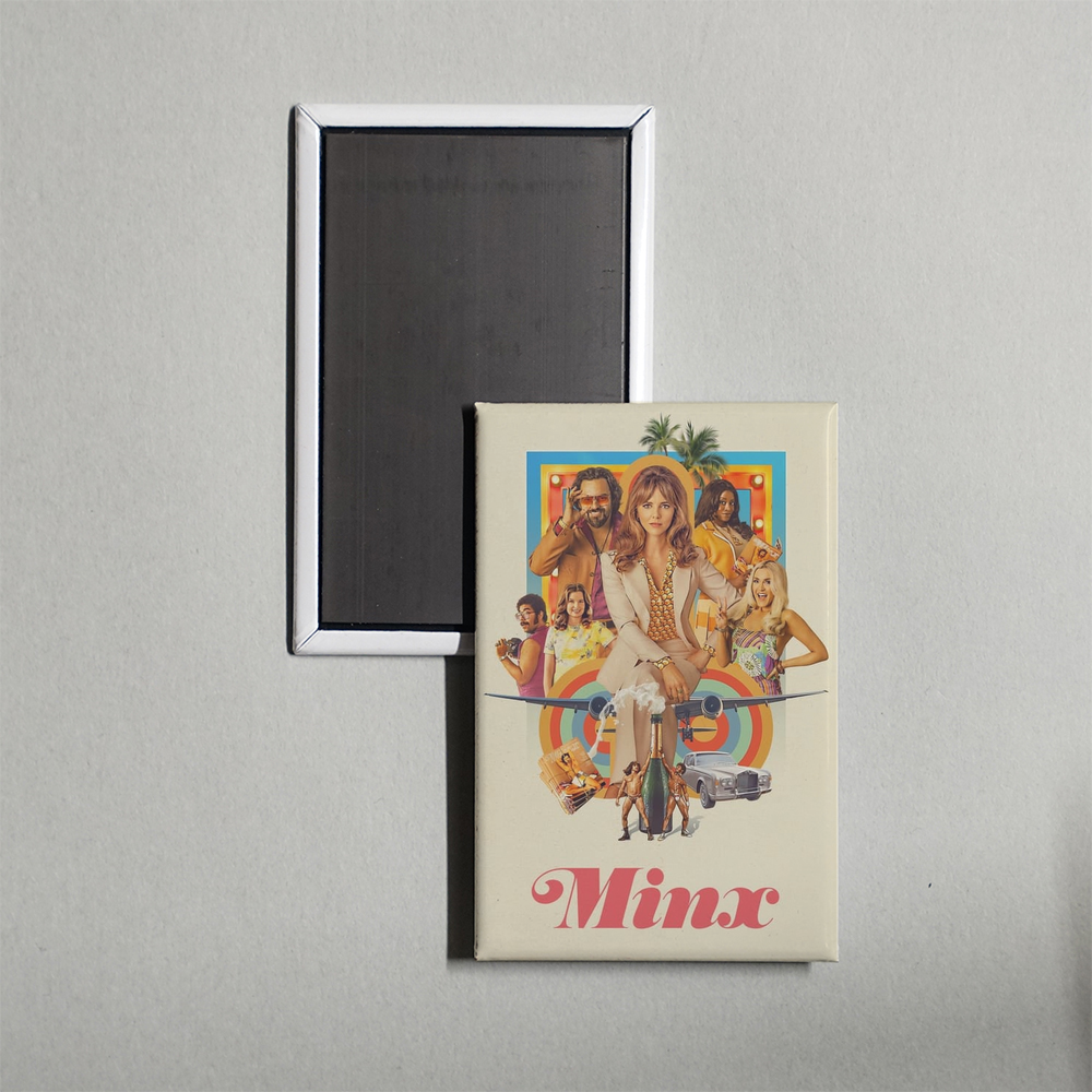 Minx TV Show Fridge Magnet
