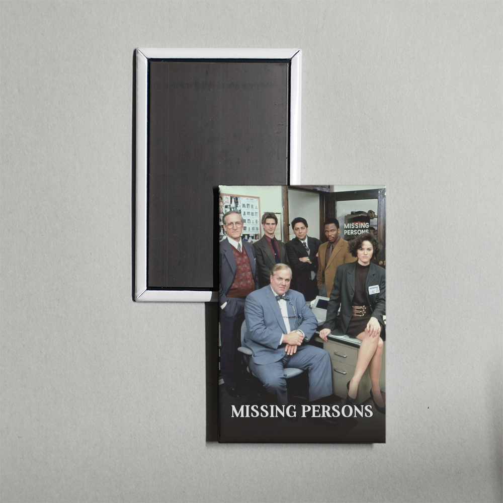 Missing Persons TV Show Fridge Magnet