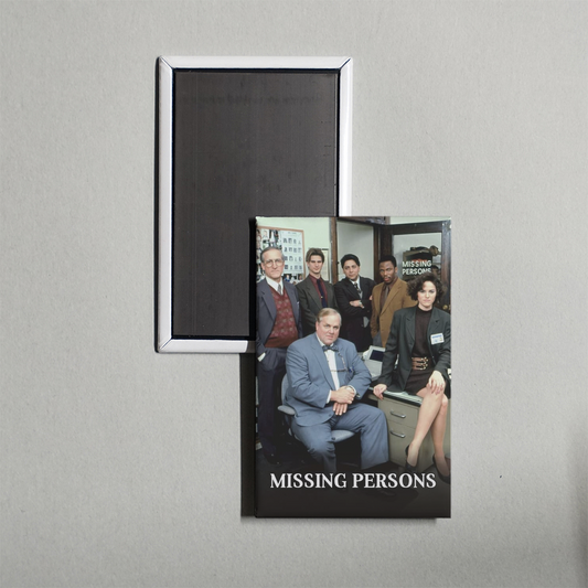 Missing Persons TV Show Fridge Magnet