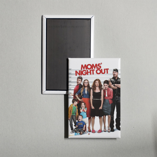Moms' Night Out Mini Movie Fridge Magnet