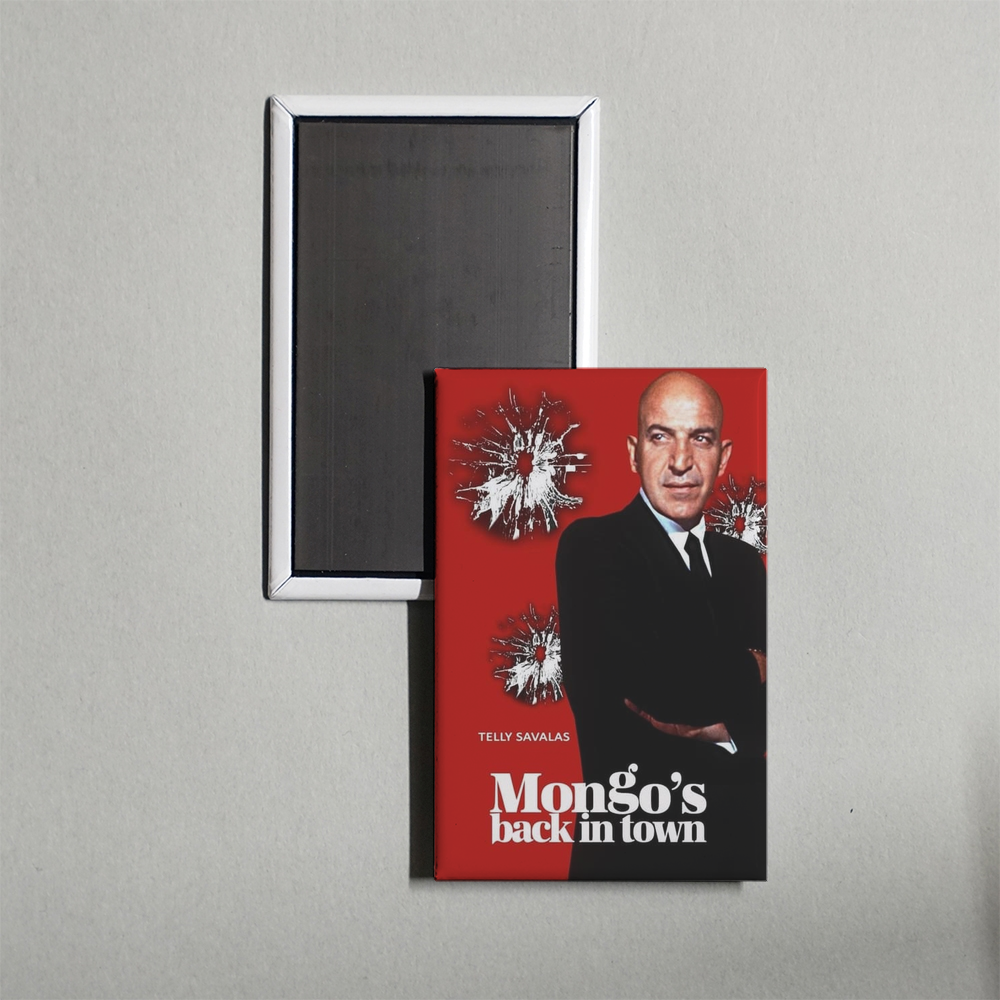 Mongo's Back in Town Mini Movie Fridge Magnet