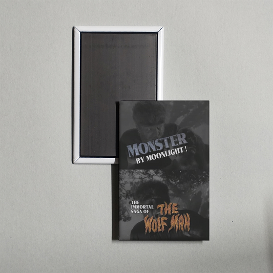 Monster by Moonlight! The Immortal Saga of 'The Wolf Man' Mini Movie Fridge Magnet