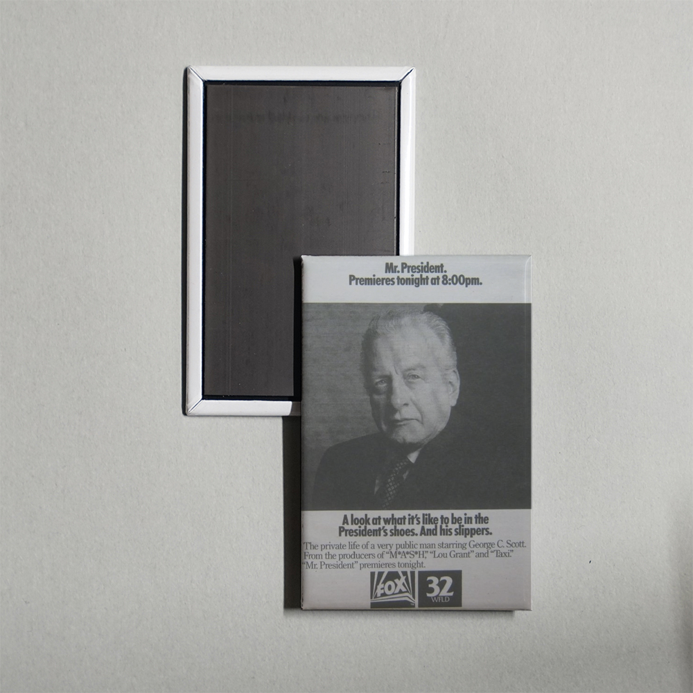 Mr. President TV Show Fridge Magnet