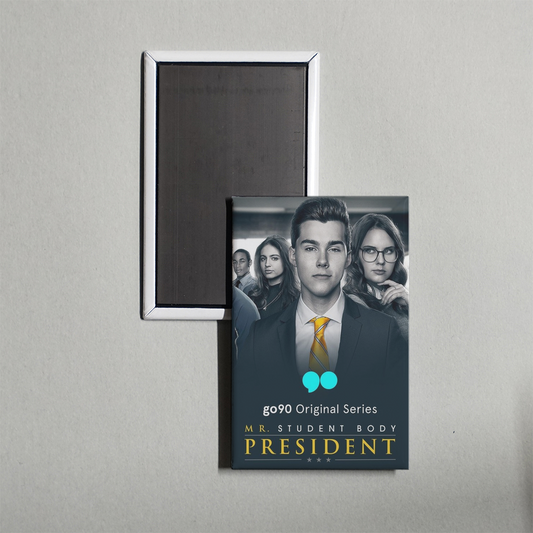 Mr. Student Body President TV Show Fridge Magnet