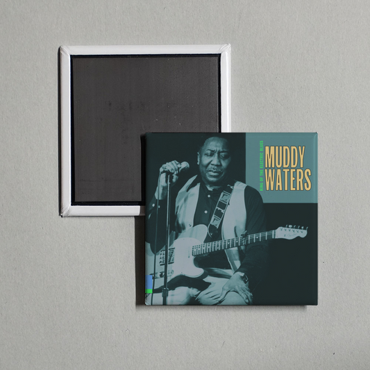 Muddy Waters - King Of The Electric Blues Album Cover Fridge Magnet