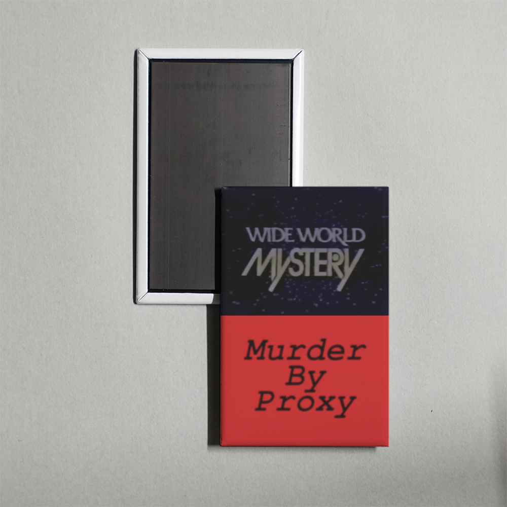 Murder by Proxy Mini Movie Fridge Magnet