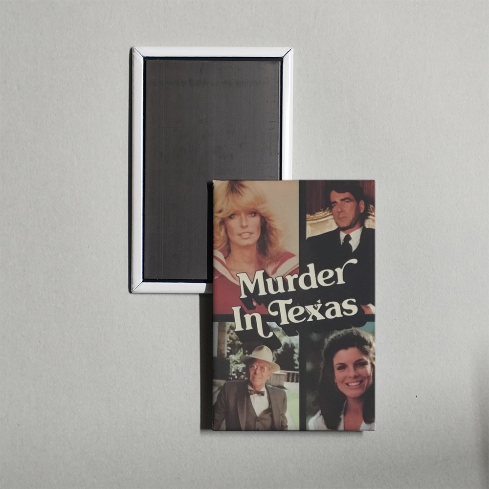 Murder in Texas TV Show Fridge Magnet