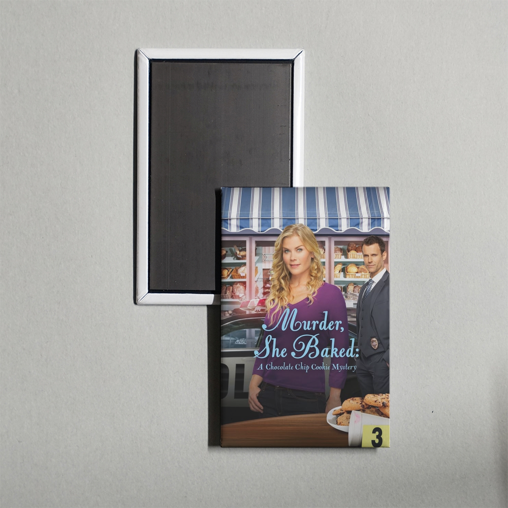 Murder, She Baked A Chocolate Chip Cookie Mystery Mini Movie Fridge Magnet