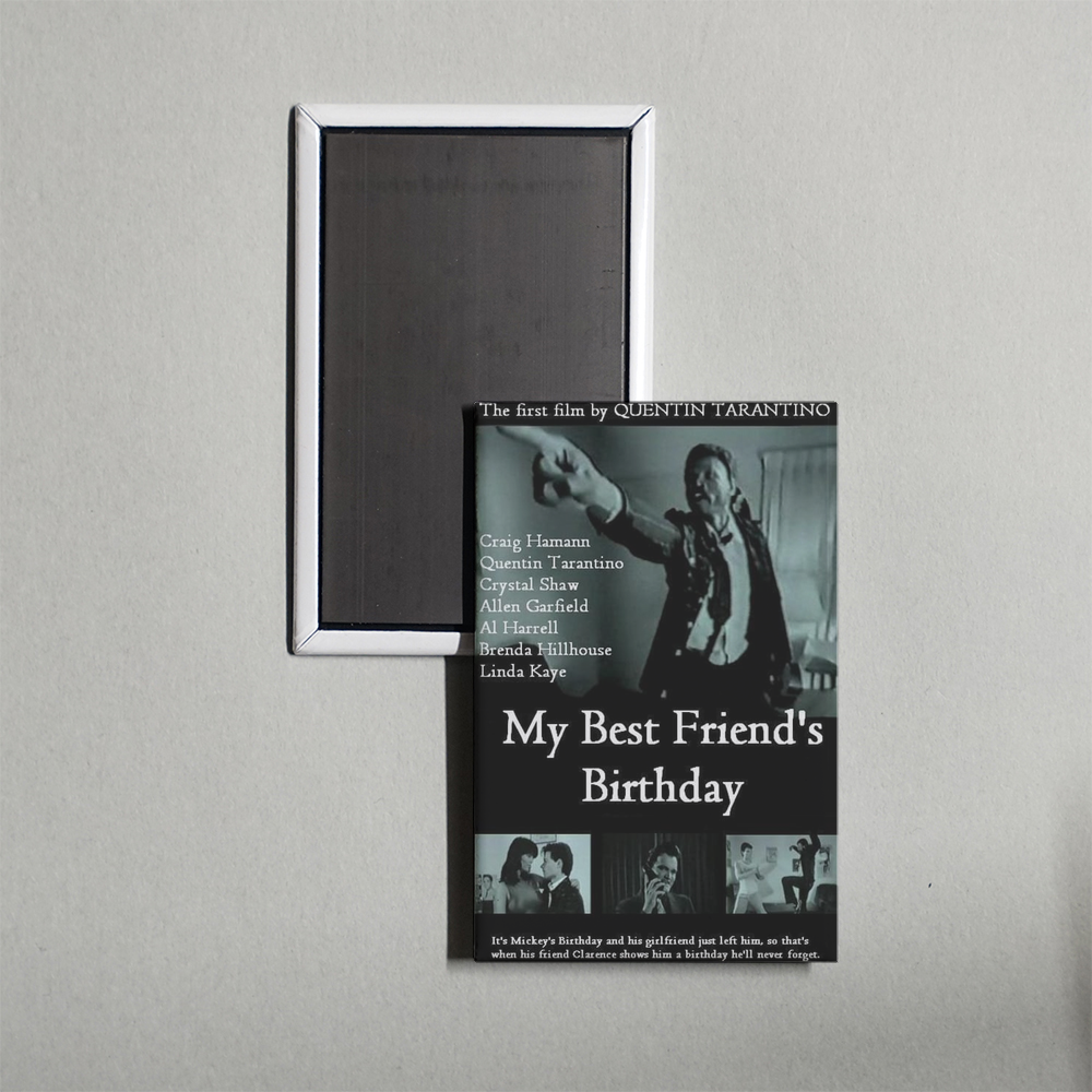 My Best Friend's Birthday Mini Movie Fridge Magnet