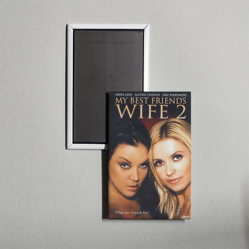My Best Friend's Wife 2 Mini Movie Fridge Magnet