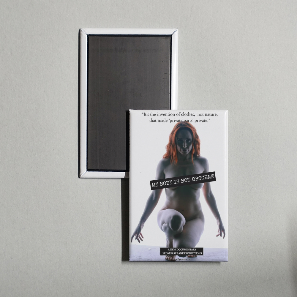 My Body Is Not Obscene Mini Movie Fridge Magnet