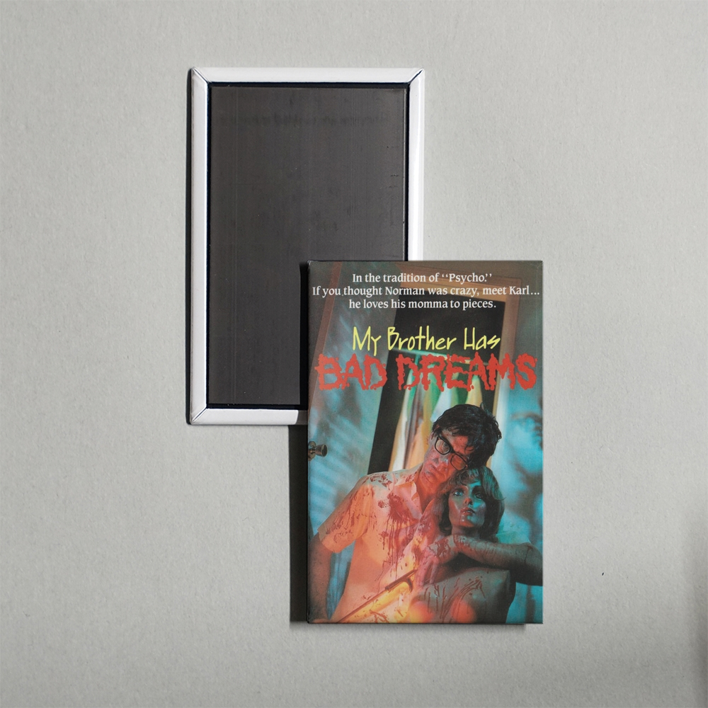 My Brother Has Bad Dreams Mini Movie Fridge Magnet