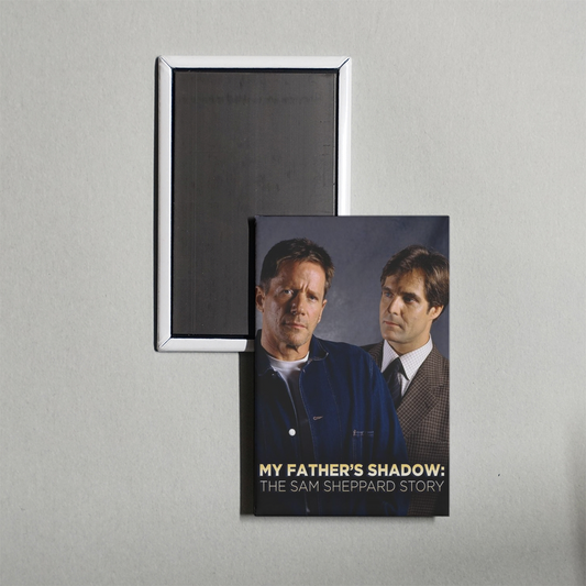 My Father's Shadow The Sam Sheppard Story Mini Movie Fridge Magnet
