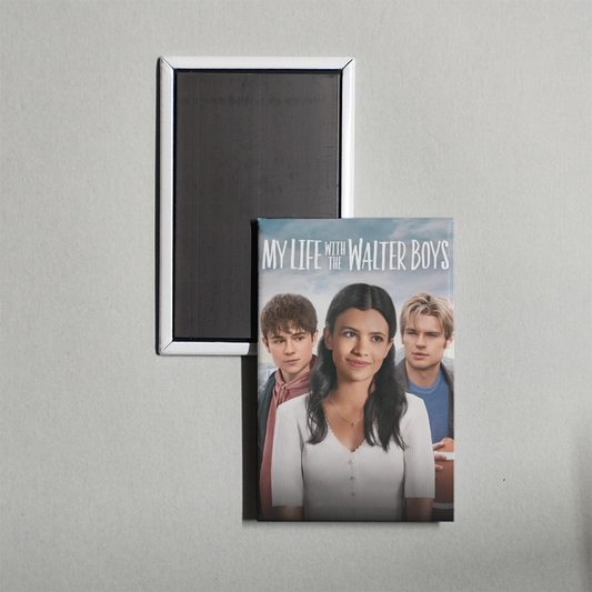 My Life with the Walter Boys TV Show Fridge Magnet