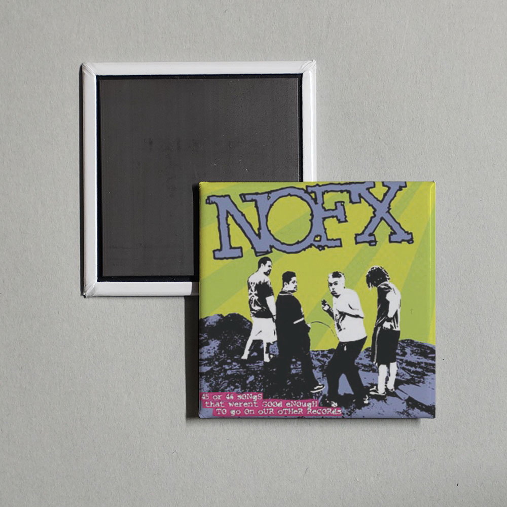 NOFX - 45 or 46 Songs That Weren't Good Enough to Go on Our Other Records Album Cover Fridge Magnet