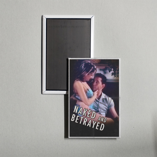 Naked and Betrayed Mini Movie Fridge Magnet