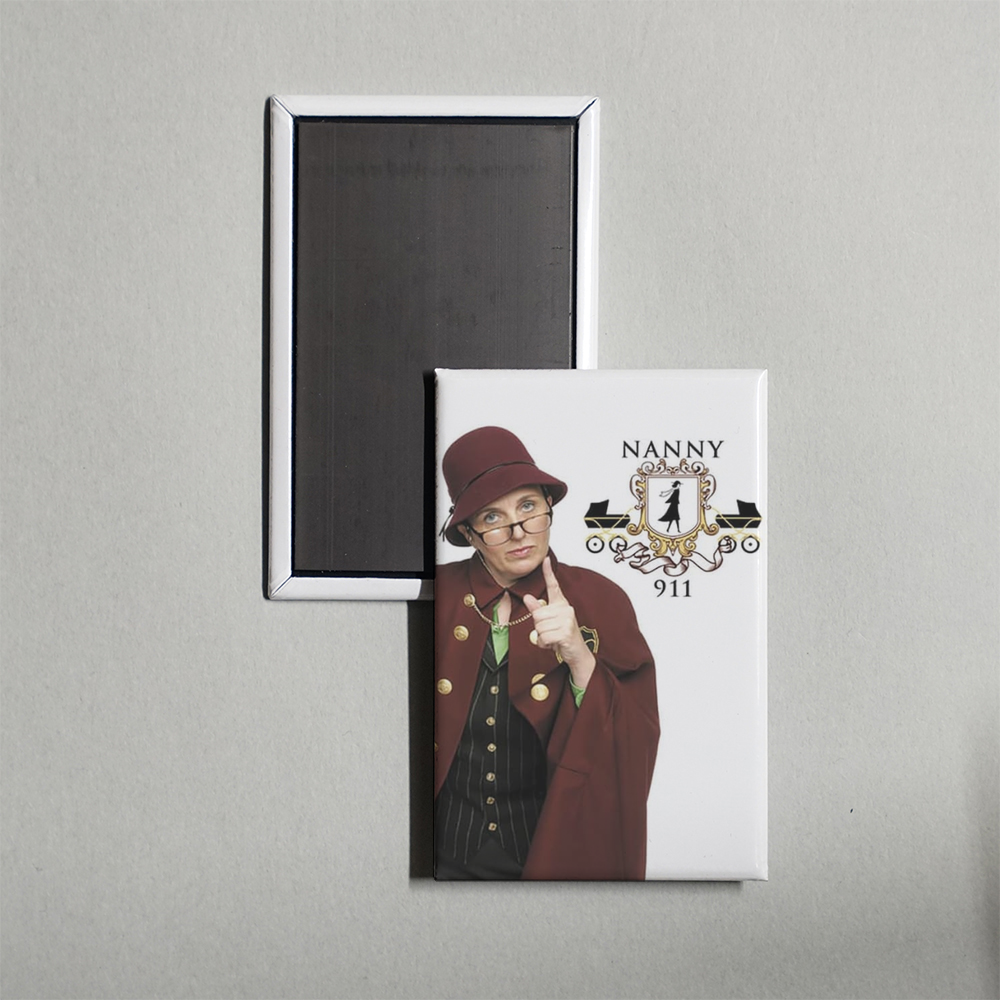 Nanny 911 TV Show Fridge Magnet