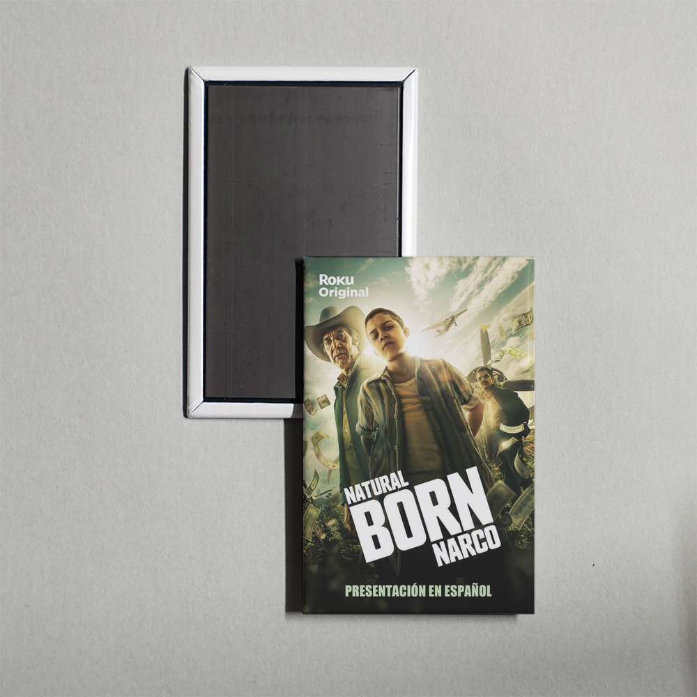 Natural Born Narco TV Show Fridge Magnet