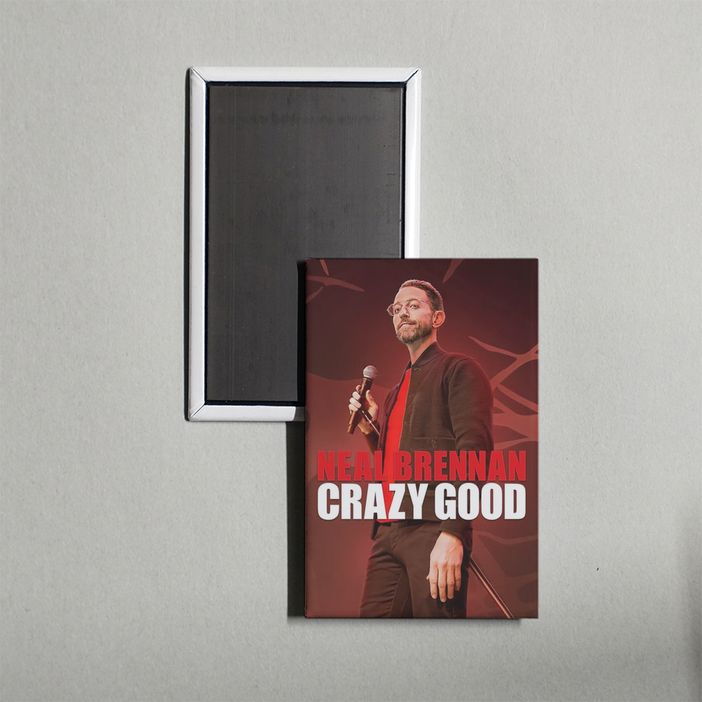 Neal Brennan Crazy Good Mini Movie Fridge Magnet