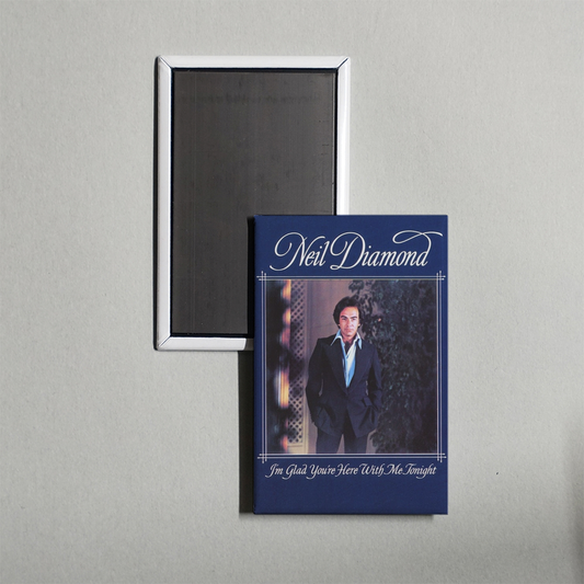 Neil Diamond I'm Glad You're Here with Me Tonight Mini Movie Fridge Magnet