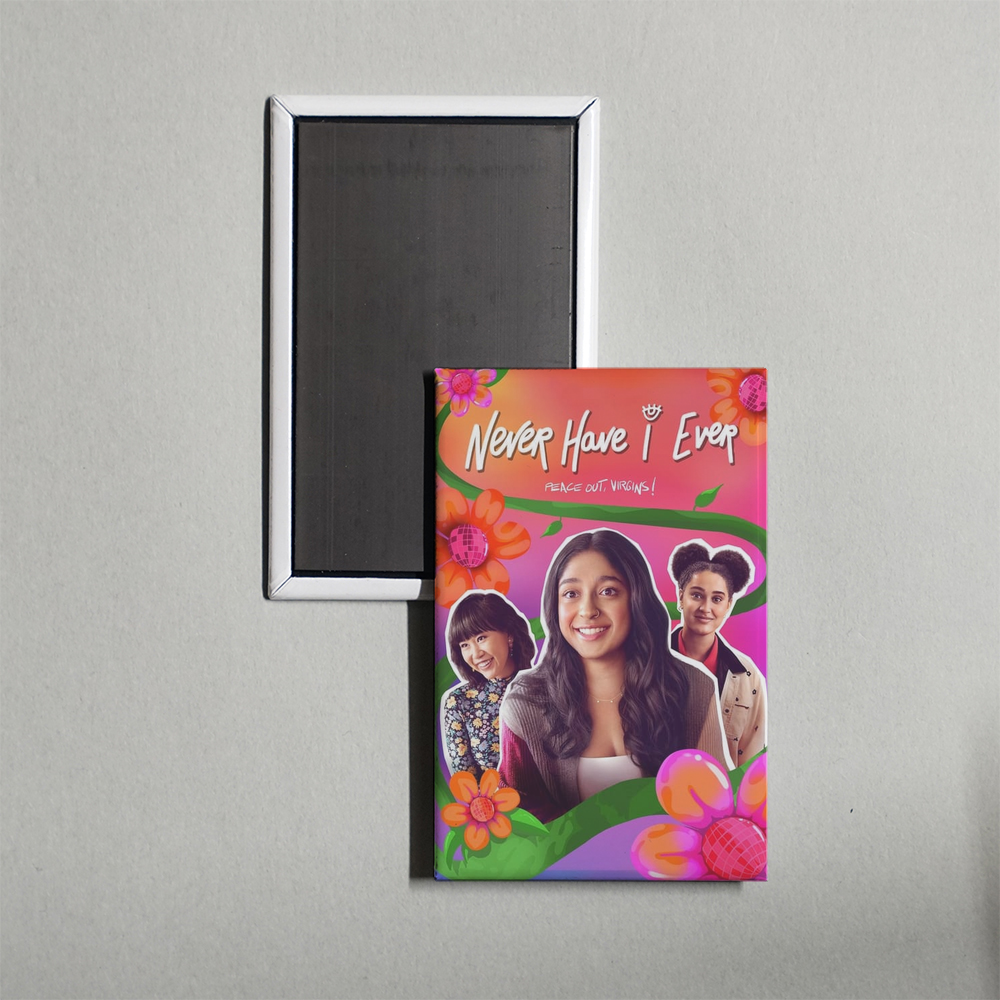 Never Have I Ever TV Show Fridge Magnet