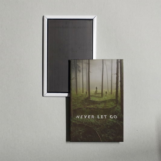Never Let Go Mini Movie Fridge Magnet