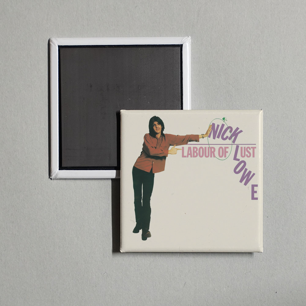 Nick Lowe - Labour of Lust Album Cover Fridge Magnet
