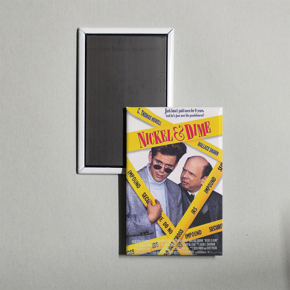 Nickel & Dime Mini Movie Fridge Magnet