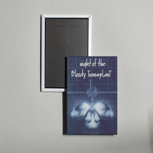 Night of the Bloody Transplant Mini Movie Fridge Magnet