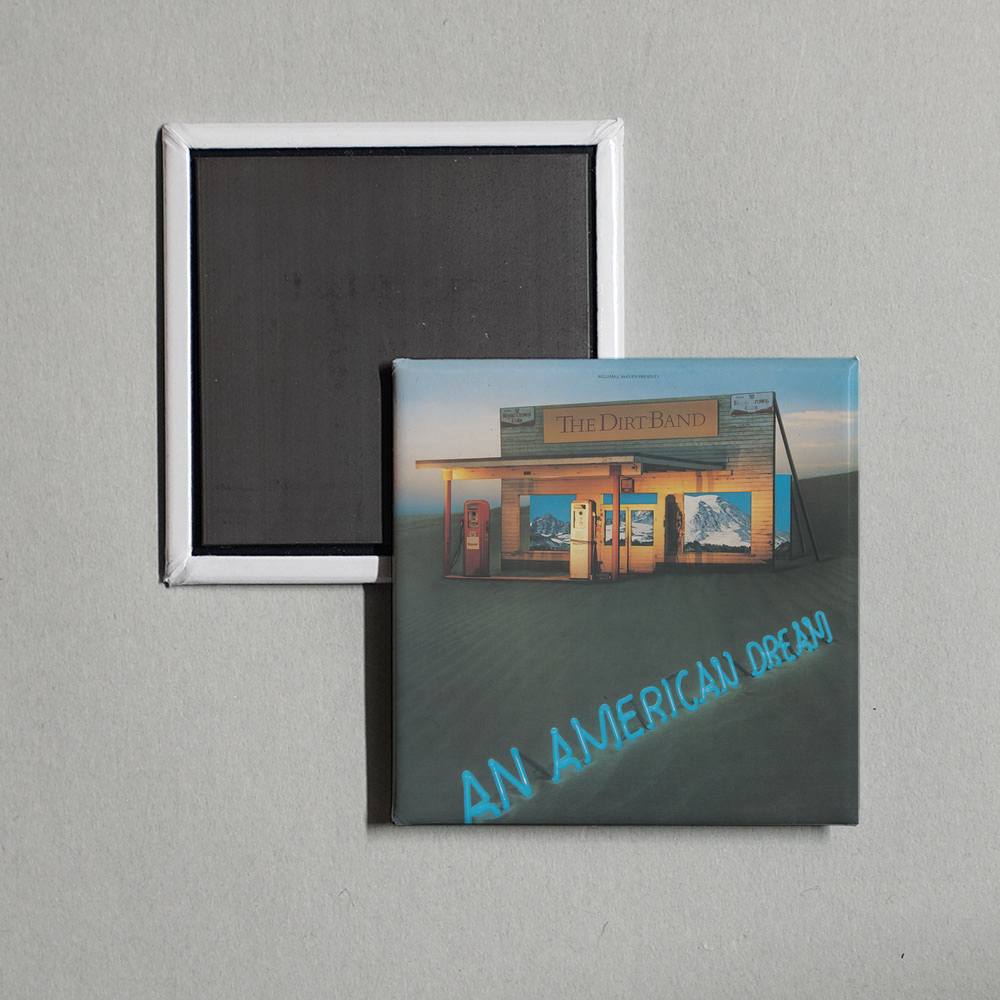 Nitty Gritty Dirt Band - An American Dream Album Cover Fridge Magnet
