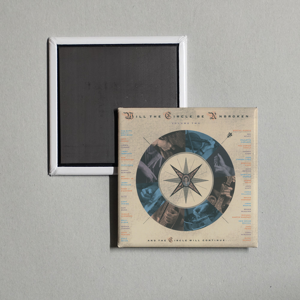 Nitty Gritty Dirt Band - Will The Circle Be Unbroken Volume Two Album Cover Fridge Magnet