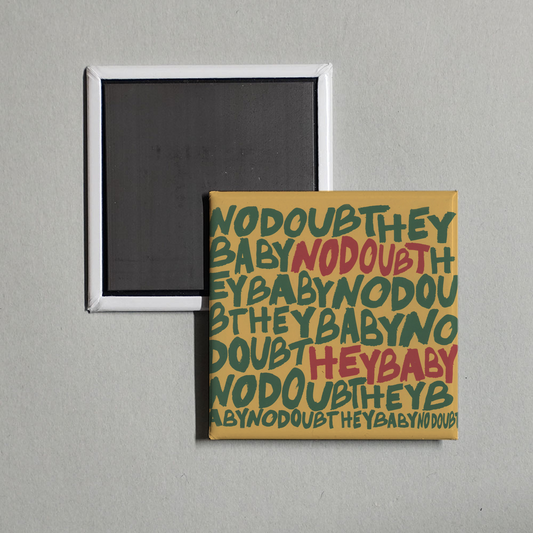 No Doubt - Hey Baby Album Cover Fridge Magnet