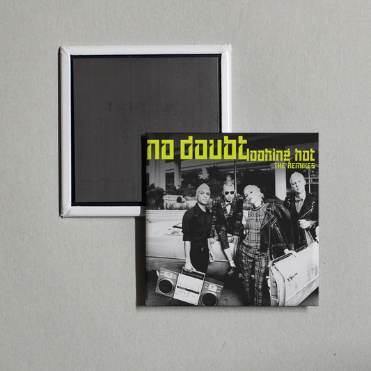No Doubt - Looking Hot (The Remixes) Album Cover Fridge Magnet