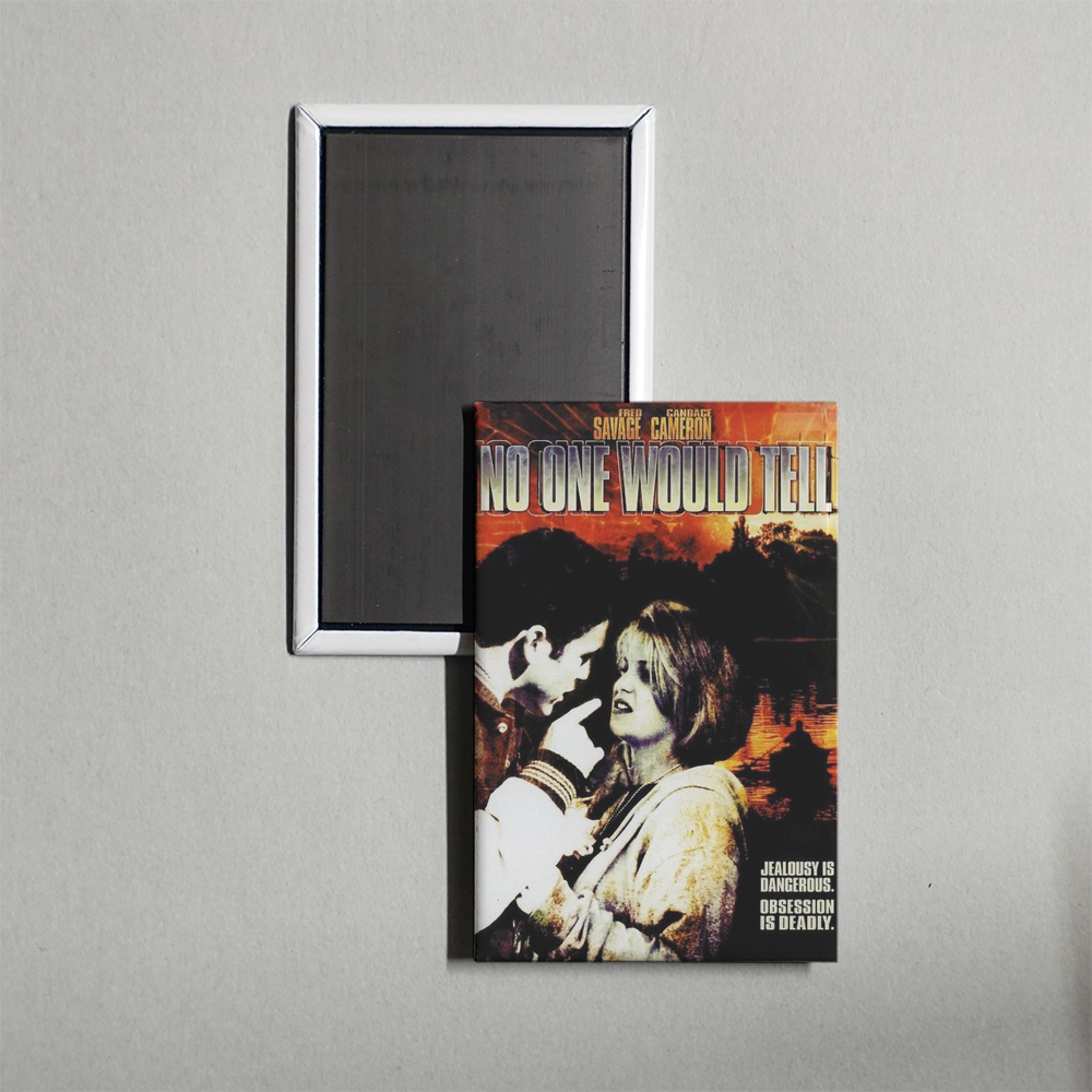 No One Would Tell Mini Movie Fridge Magnet