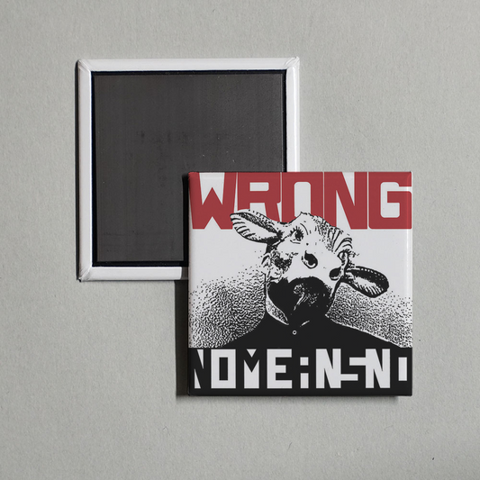 Nomeansno - Wrong Album Cover Fridge Magnet
