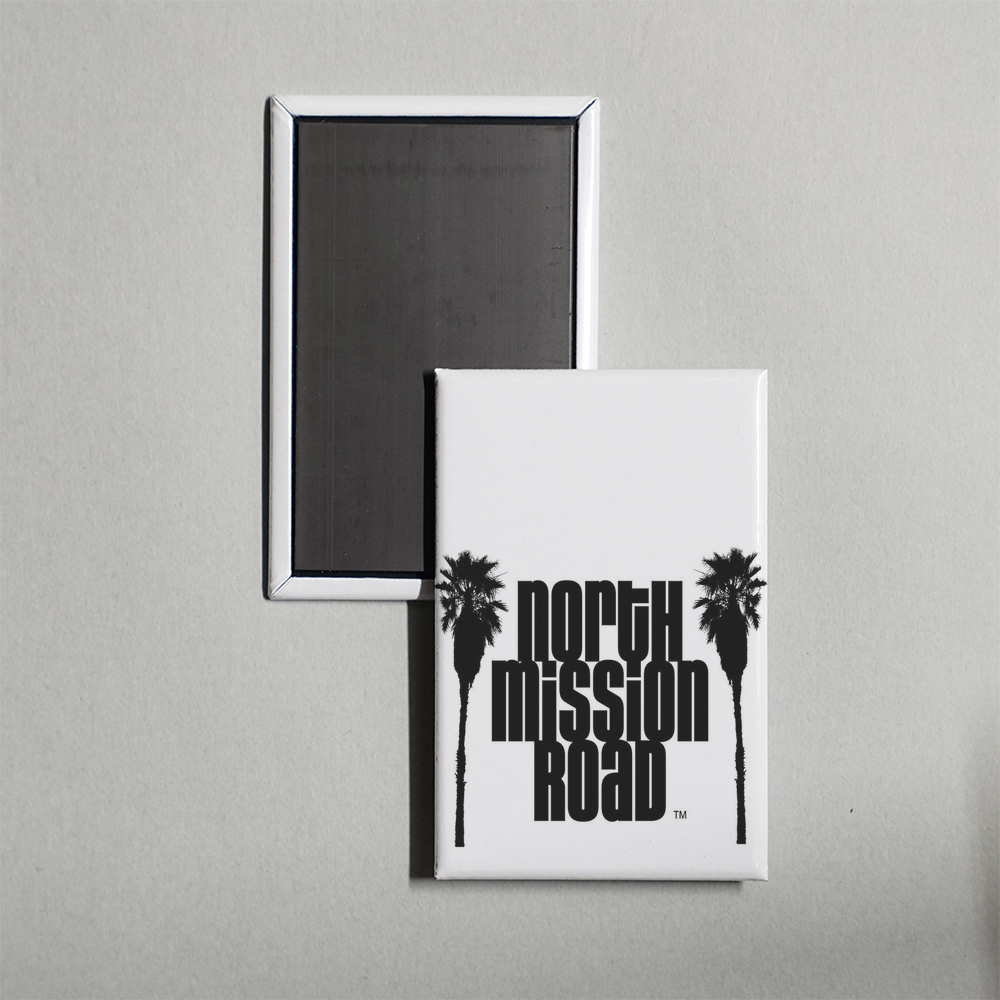 North Mission Road TV Show Fridge Magnet
