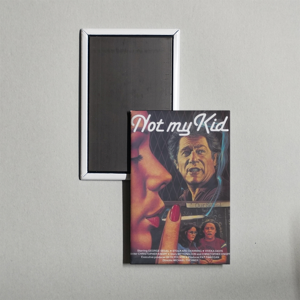 Not My Kid Mini Movie Fridge Magnet