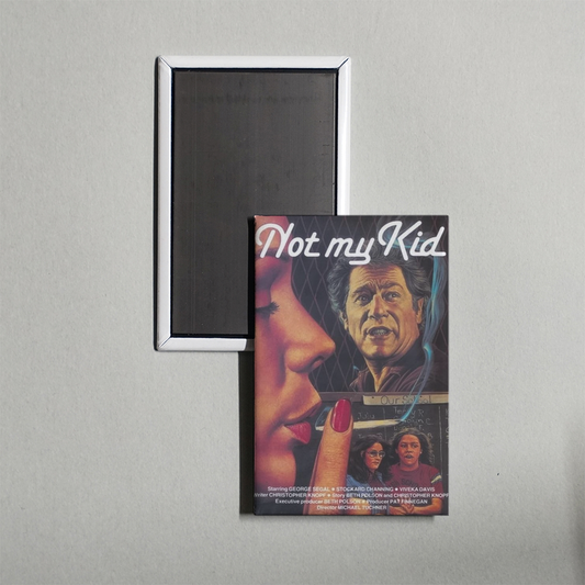 Not My Kid Mini Movie Fridge Magnet