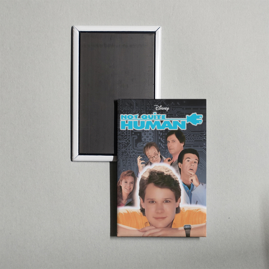 Not Quite Human Mini Movie Fridge Magnet