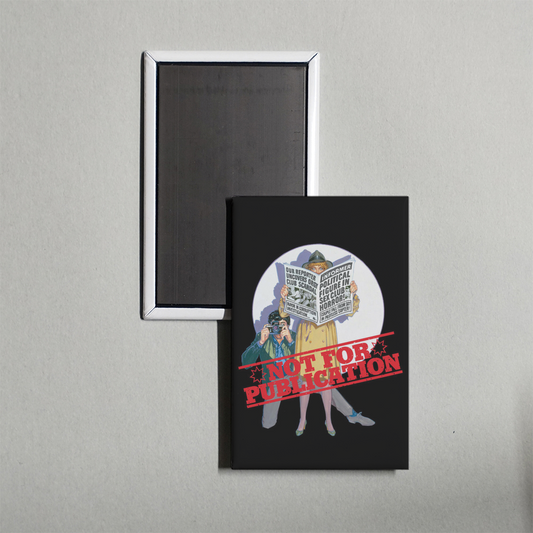 Not for Publication Mini Movie Fridge Magnet