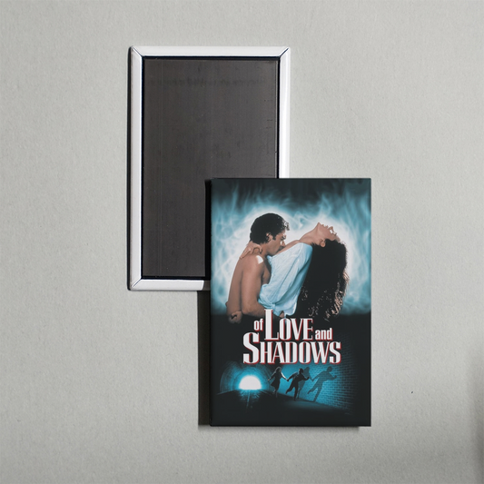 Of Love and Shadows Mini Movie Fridge Magnet