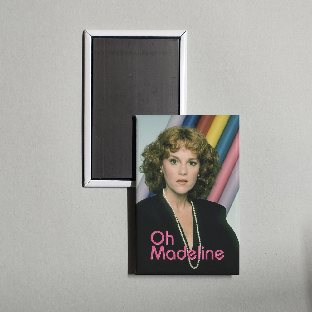 Oh Madeline TV Show Fridge Magnet