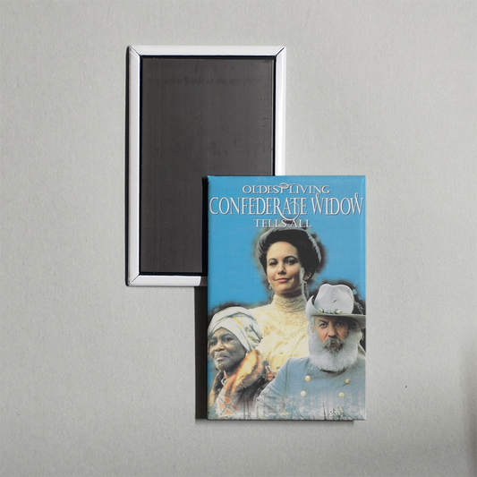 Oldest Living Confederate Widow Tells All TV Show Fridge Magnet