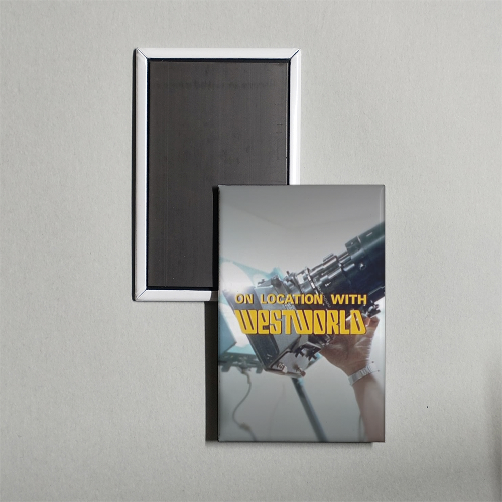On Location with Westworld Mini Movie Fridge Magnet