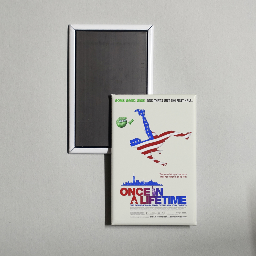 Once in a Lifetime The Extraordinary Story of the New York Cosmos Mini Movie Fridge Magnet
