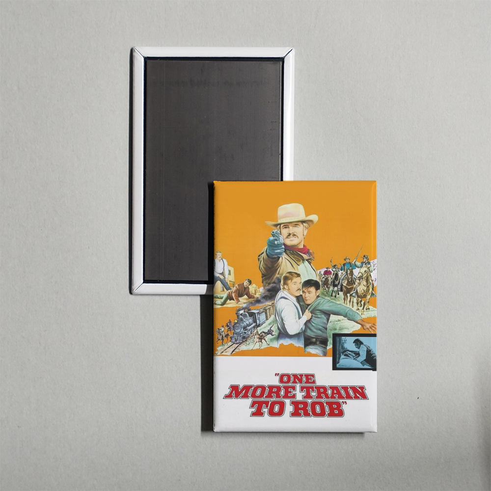 One More Train to Rob Mini Movie Fridge Magnet