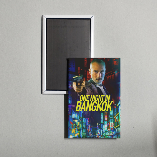 One Night in Bangkok Mini Movie Fridge Magnet
