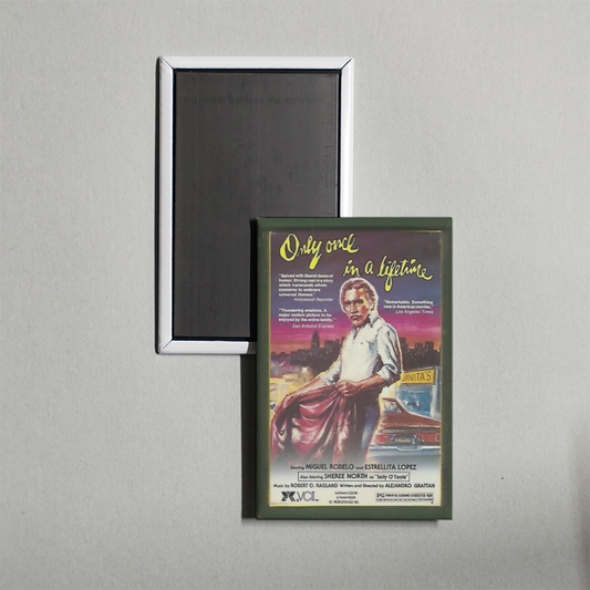 Only Once in a Lifetime Mini Movie Fridge Magnet