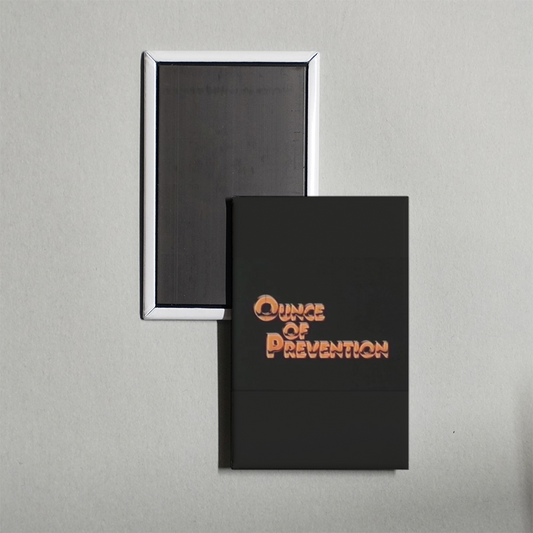 Ounce of Prevention Mini Movie Fridge Magnet